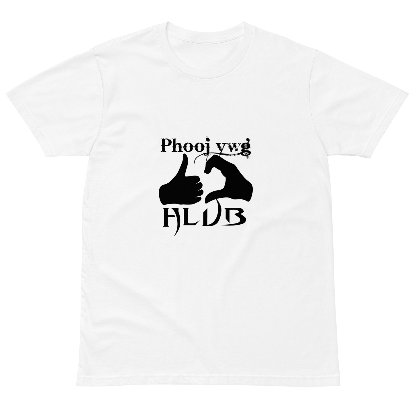 Phooj Ywg Hlub - Unisex premium t-shirt - White